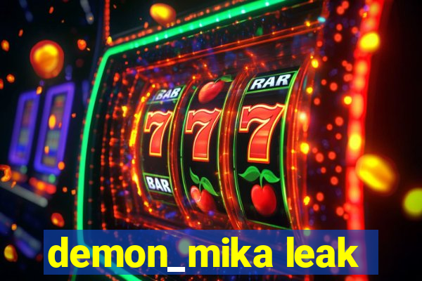 demon_mika leak